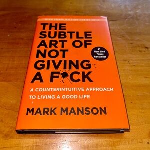 The Subtle Art of Not Giving a F*ck & Everything is F*cked
